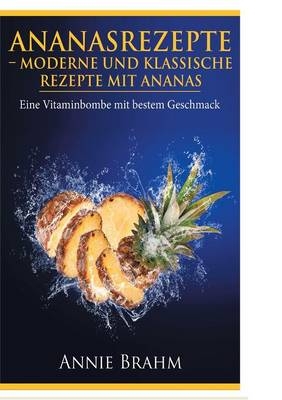 Ananasrezepte