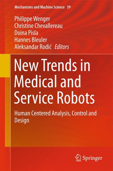 New Trends in Medical and Service Robots - 