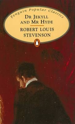 Dr Jekyll and Mr Hyde - Robert Louis Stevenson