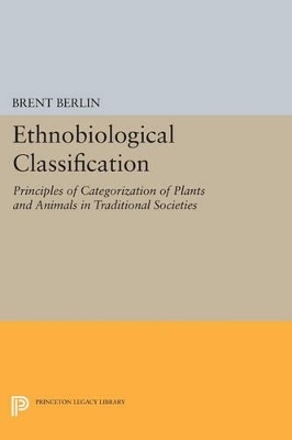 Ethnobiological Classification - Brent Berlin