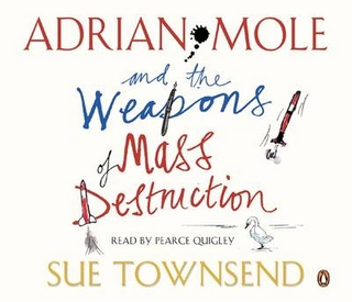 Adrian Mole and the Weapons of Mass Destruction