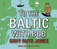 To the Baltic with Bob