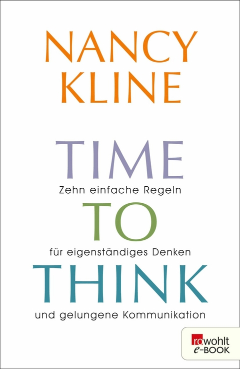 Time to think - Nancy Kline