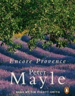 Encore Provence - Peter Mayle
