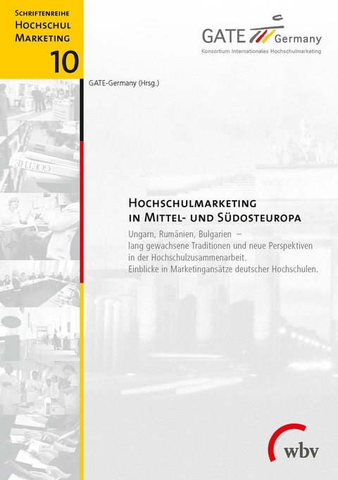 Hochschulmarketing in Mittel- und S&uuml;dosteuropa