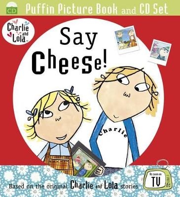 Say Cheese - Lauren Child