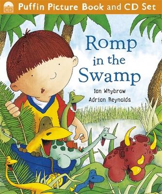 Harry and the Dinosaurs Romp in the Swamp - Ian Whybrow