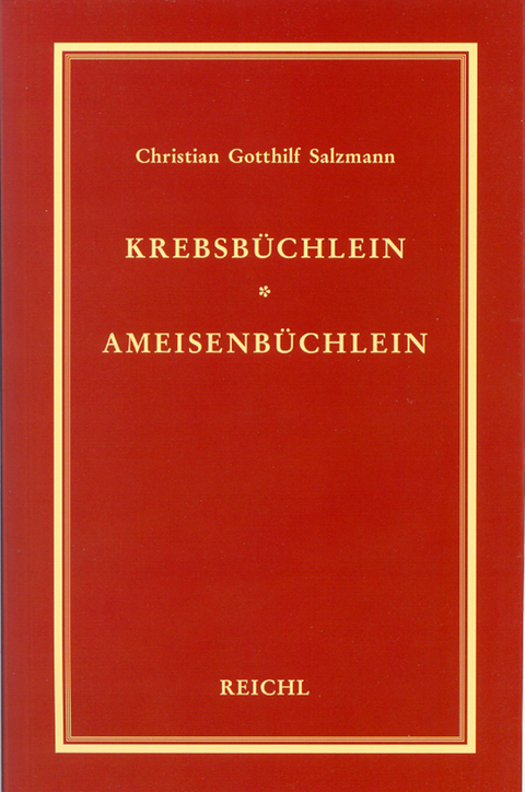 Krebsb&uuml;chlein. Ameisenb&uuml;chlein -  Christian G Salzmann