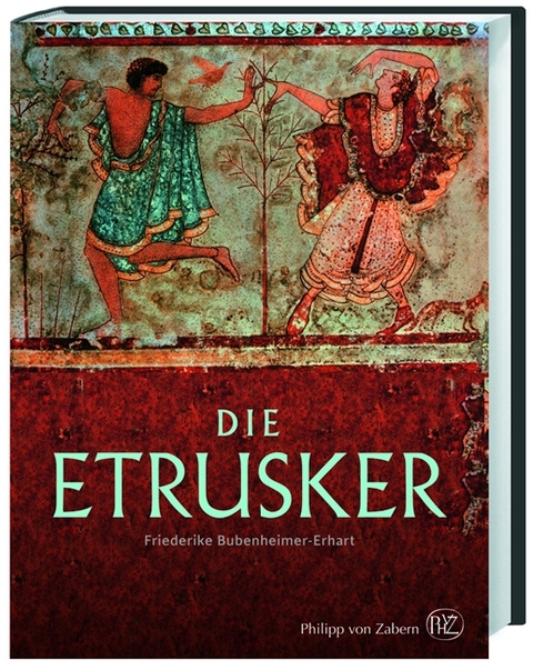 Die Etrusker - Friederike Bubenheimer-Erhart