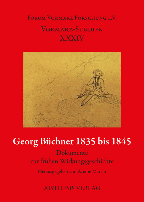 Georg Büchner 1835 bis 1845 - 