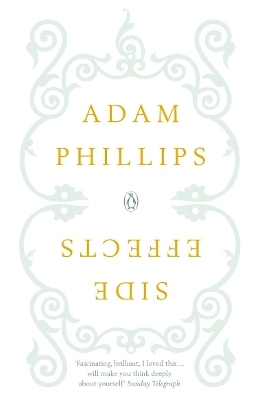 Side Effects - Adam Phillips
