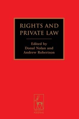 Rights and Private Law - Professor Andrew Robertson, Donal Nolan