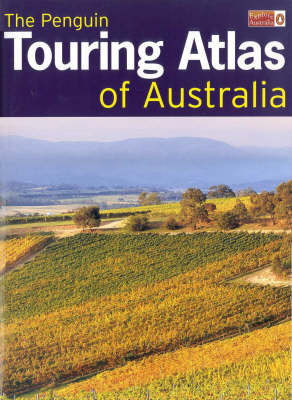 The Penguin Touring Atlas of Australia