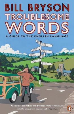 Troublesome Words - Bill Bryson