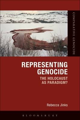 Representing Genocide -  Dr Rebecca Jinks