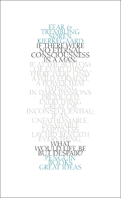 Fear and Trembling - S&oslash;ren Kierkegaard