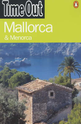 Time Out Guide to Mallorca and Menorca