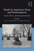 Death in American Texts and Performances