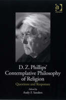 D.Z. Phillips' Contemplative Philosophy of Religion