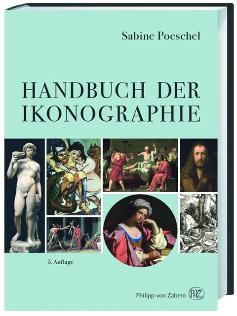Handbuch der Ikonographie - Sabine Poeschel