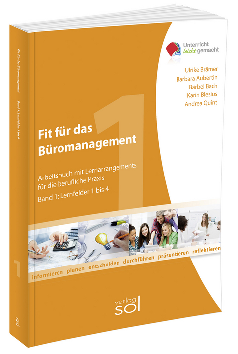 Fit f&uuml;r das B&uuml;romanagement (Band 1) - Ulrike Br&auml;mer, B&auml;rbel Bach, Andrea Quint