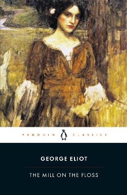 The Mill on the Floss - George Eliot