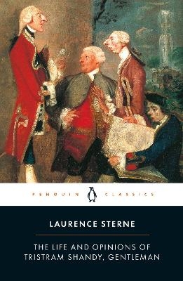 The Life and Opinions of Tristram Shandy, Gentleman - Laurence Sterne