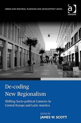 De-coding New Regionalism - 