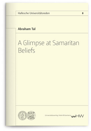 A Glimpse at Samaritan Beliefs