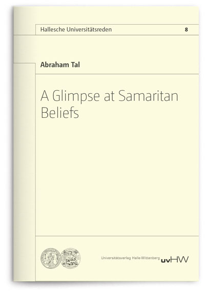 A Glimpse at Samaritan Beliefs - Abraham Tal
