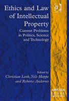Ethics and Law of Intellectual Property