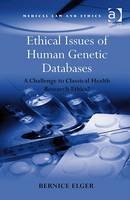 Ethical Issues of Human Genetic Databases