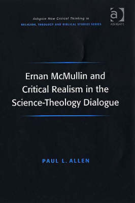 Ernan McMullin and Critical Realism in the Science-Theology Dialogue