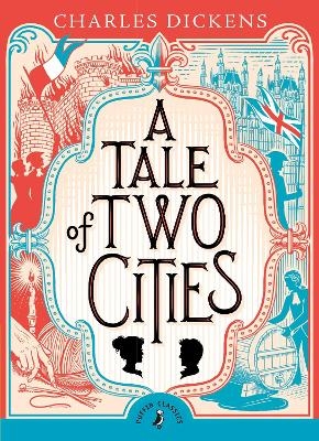 A Tale of Two Cities - Charles Dickens