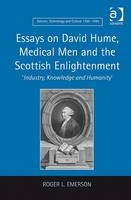 Essays on David Hume, Medical Men and the Scottish Enlightenment