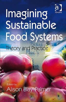 Imagining Sustainable Food Systems