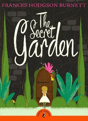 The Secret Garden - Frances Hodgson Burnett