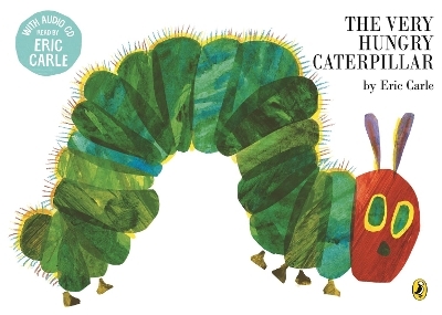 The Very Hungry Caterpillar - Eric Carle