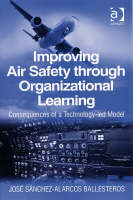 Improving Air Safety through Organizational Learning