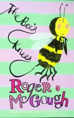 The Bee's Knees - Roger McGough