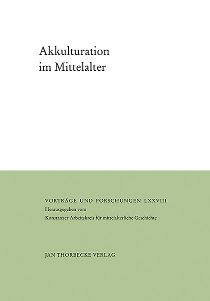 Akkulturation im Mittelalter - 