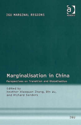 Marginalisation in China -  Richard Sanders,  Bin Wu