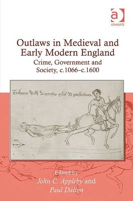 Outlaws in Medieval and Early Modern England