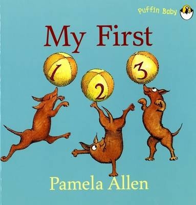 My First 123 - Pamela Allen