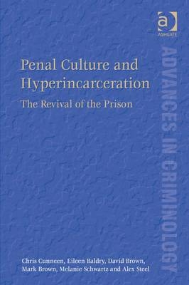 Penal Culture and Hyperincarceration