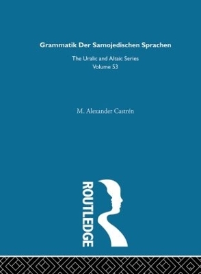 Grammatik der Samojedischen Sprachen - M. Alexander Castren