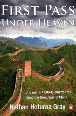 First Pass Under Heaven - Nathan Gray