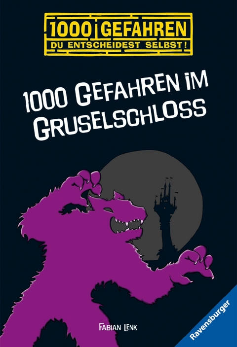 1000 Gefahren - 1000 Gefahren im Gruselschloss - Fabian Lenk