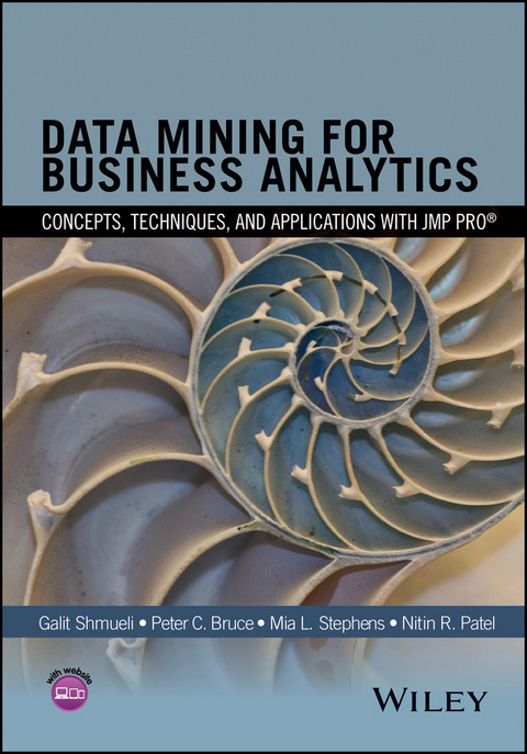 Data Mining for Business Analytics -  Peter C. Bruce,  Nitin R. Patel,  Galit Shmueli,  Mia L. Stephens