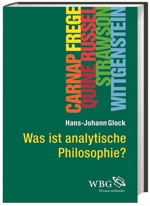 Was ist analytische Philosophie? - Hans-Johann Glock